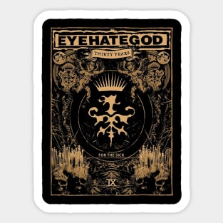 EYEHATEGOD BAND Sticker